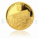 Tschechische Goldmnzen 2013 - 5000 Kronen Holzbrcke in Lenora/Eleonorenhain - PP