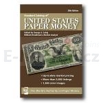 Standard Catalog of U. S. Paper Money (28th Edition)