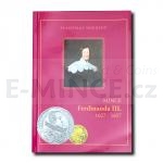 Coins of Ferdinand III 1627 - 1657 (Edition 2009)