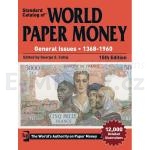 Standard Catalog of World Paper Money General Issues - 1368 - 1960 (15th Edition)